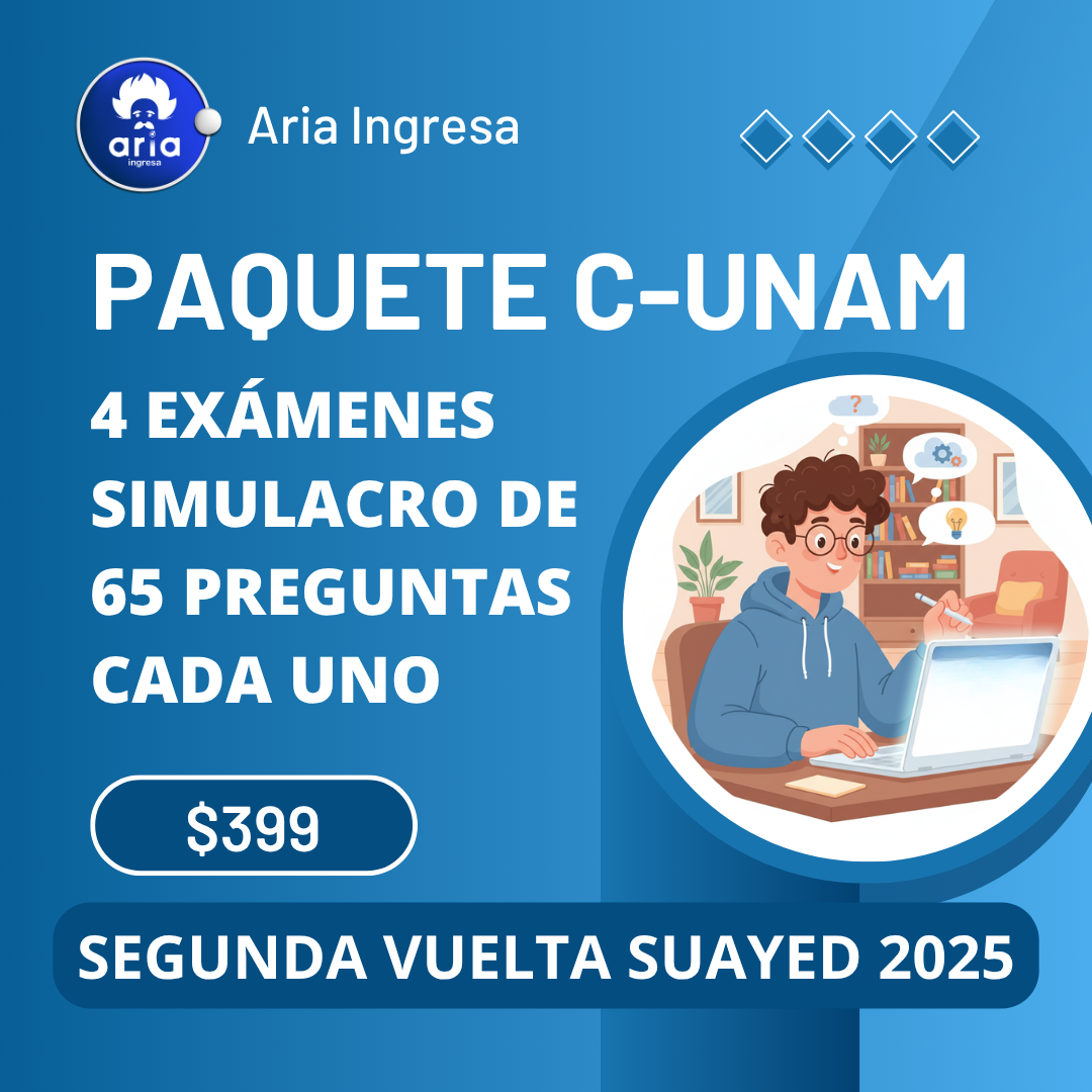 Examen simulacro UNAM 2025 - Paquete C