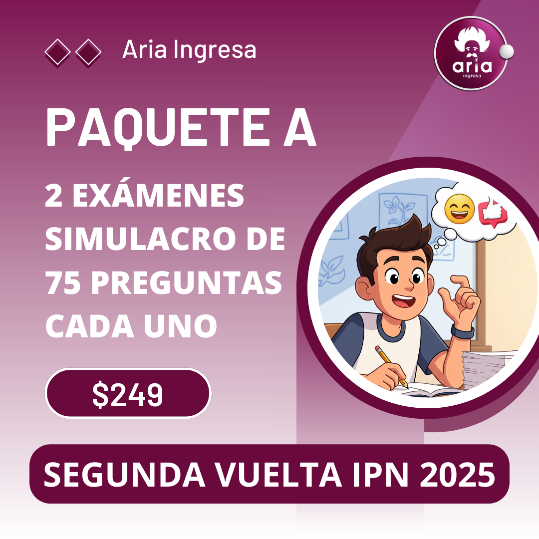 Exámenes simulacro IPN- Paquete A