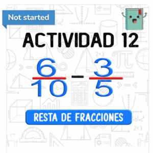 12. RESTA DE FRACCIONES