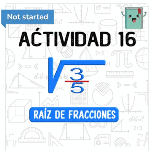 16. RAÍZ DE FRACCIONES