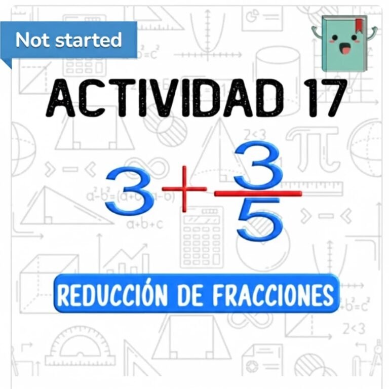 17. REDUCCIÓN DE FRACCIONES
