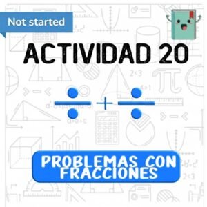 20. PROBLEMAS CON FRACCIONES