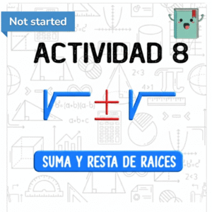 8. SUMA Y RESTA DE RAÍCES