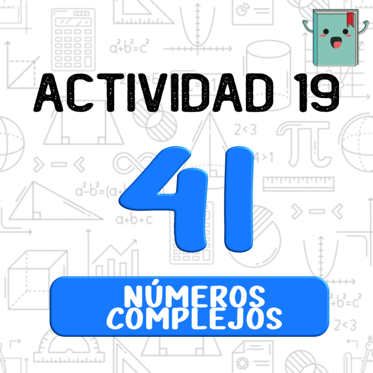19. NÚMEROS COMPLEJOS