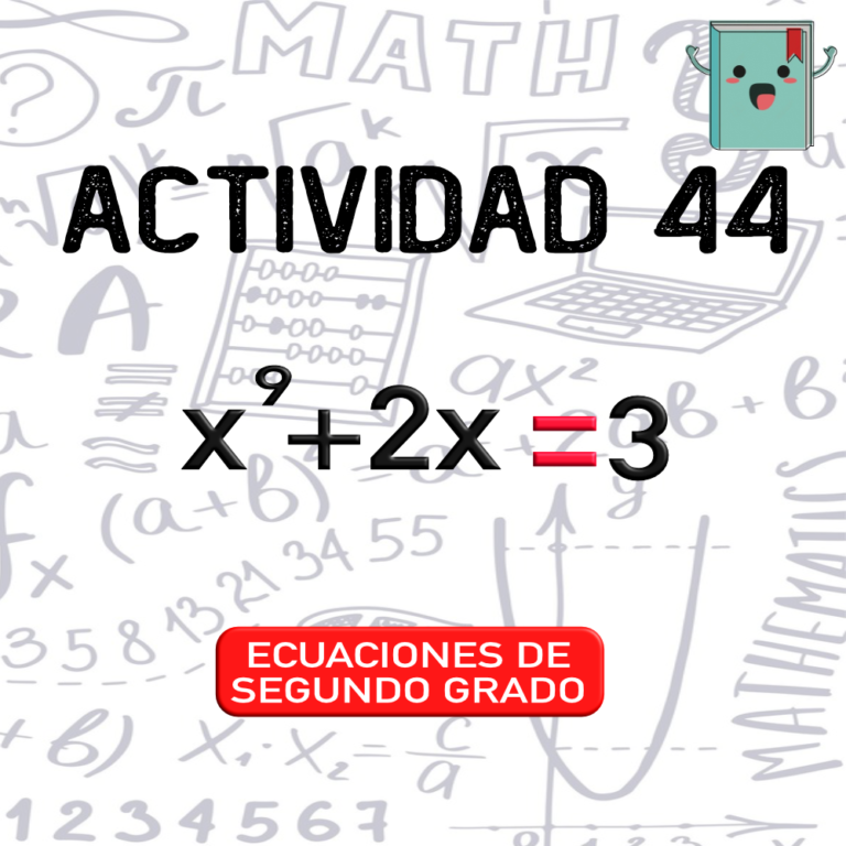 31. ECUACIONES DE SEGUNDO GRADO