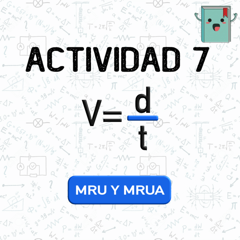 7. MRU Y MRUA
