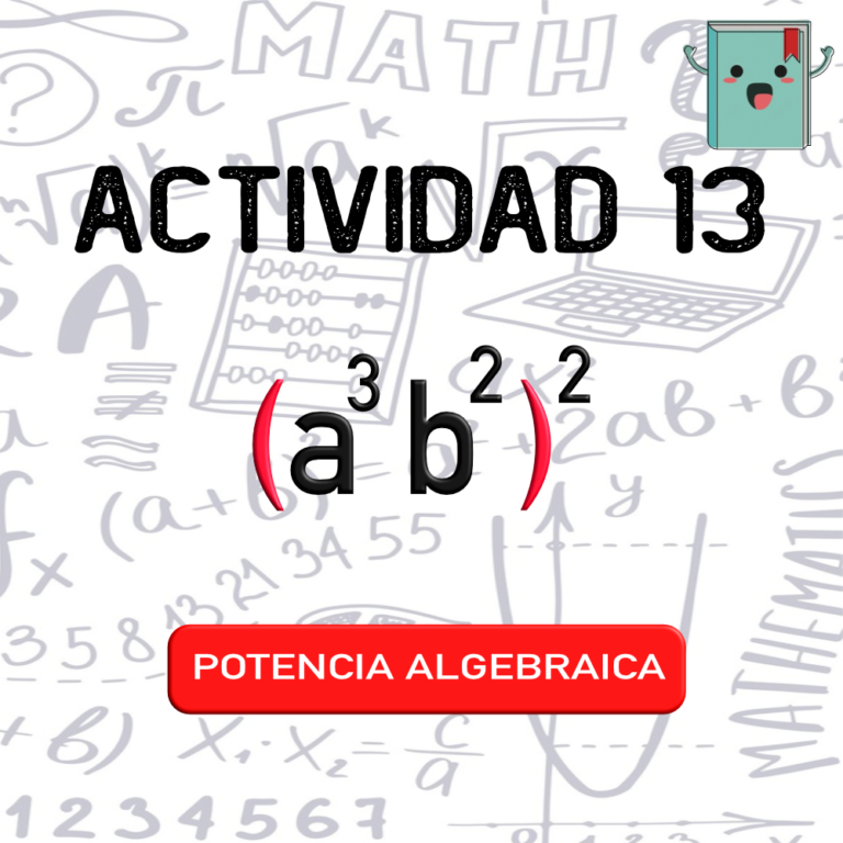 13. POTENCIA ALGEBRAICA