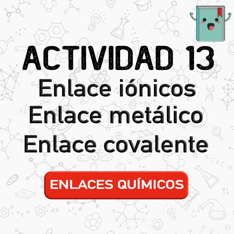 13. ENLACES QUÍMICOS