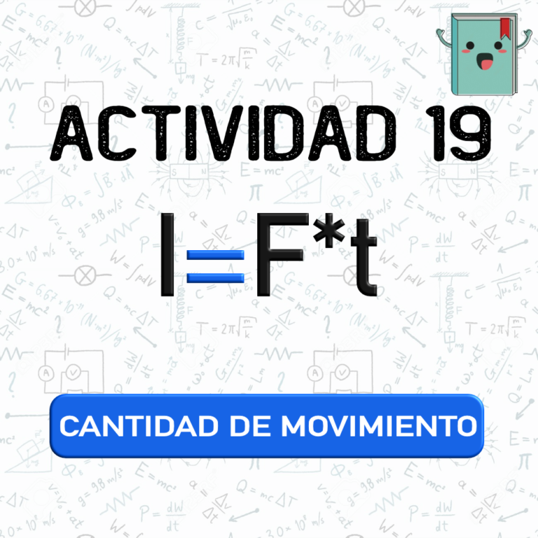 19. CANTIDAD DE MOVIMIENTO