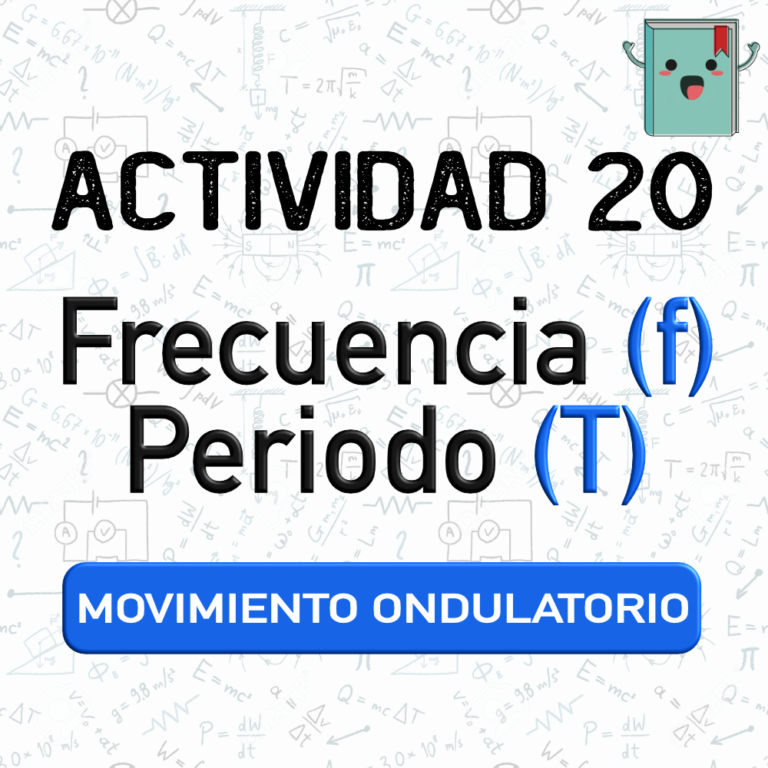 20. MOVIMIENTO ONDULATORIO