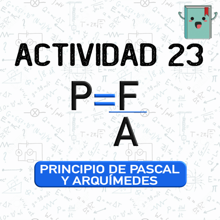 23. PRINCIPIO DE PASCAL Y ARQUÍMEDES