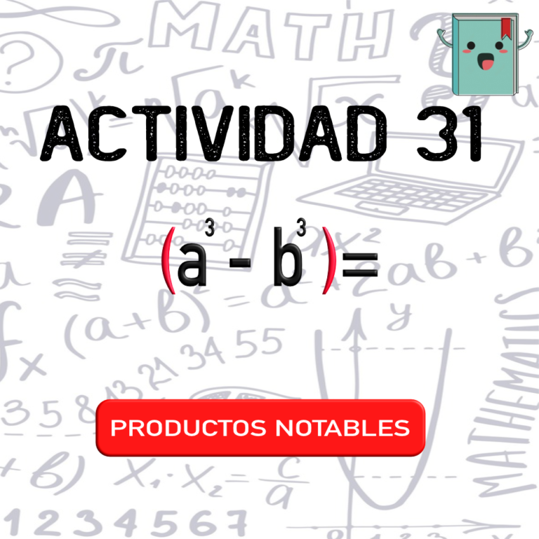 31. PRODUCTOS NOTABLES