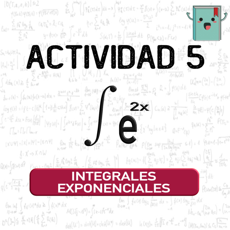 5. INTEGRALES EXPONENCIALES