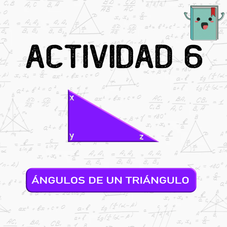 6. ÁNGULOS DE UN TRIÁNGULO
