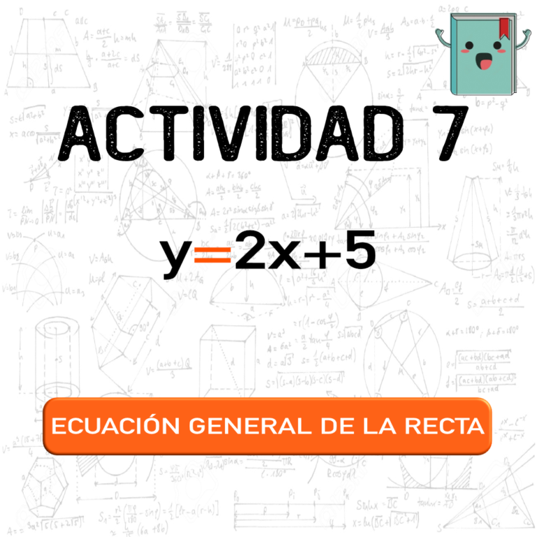 7. EC. GRAL. DE LA RECTA