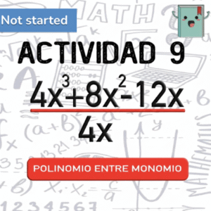 9. POLINOMIO ENTRE MONOMIO