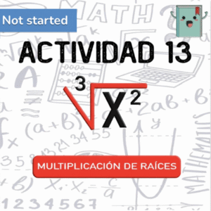 13. MULTIPLICACIÓN DE RAÍCES