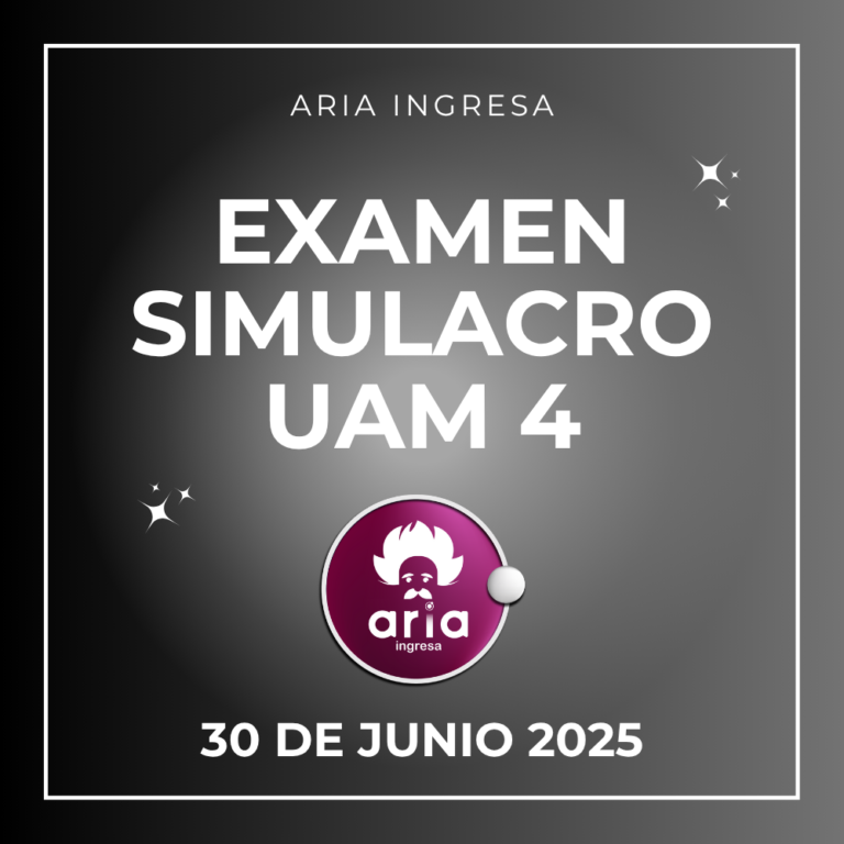 Examen Simulacro 4 UAM 2025
