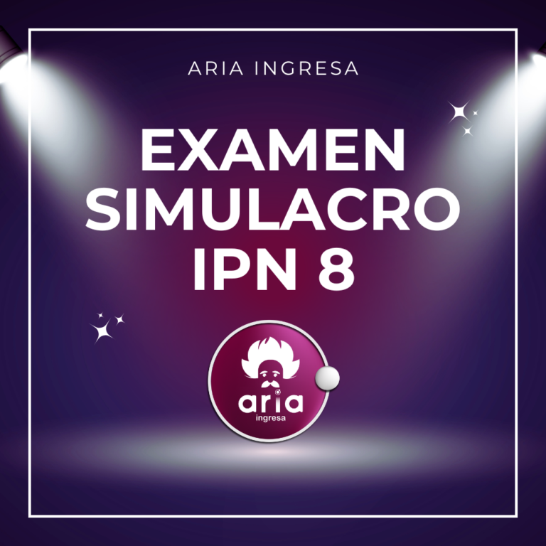 Examen Simulacro 8-IPN 2025