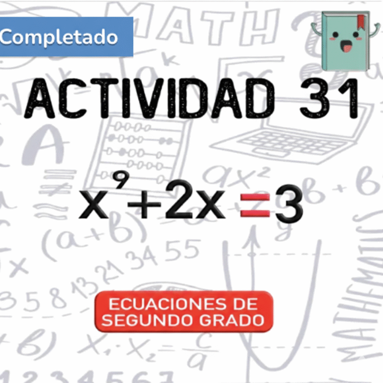 31. ECUACIONES DE SEGUNDO GRADO