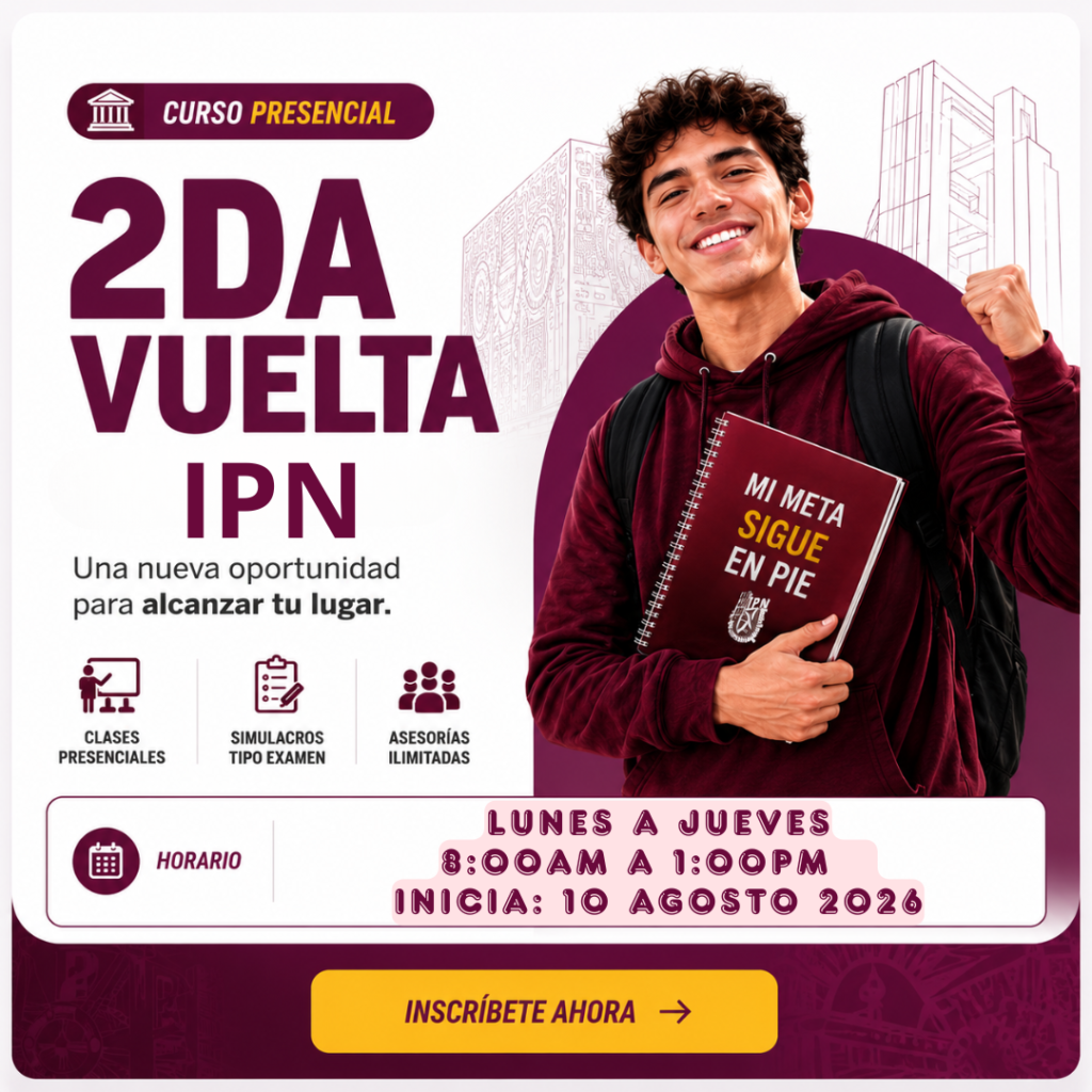 Curso presencial (18)- IPN – UNAM 2026 (Entre semana)