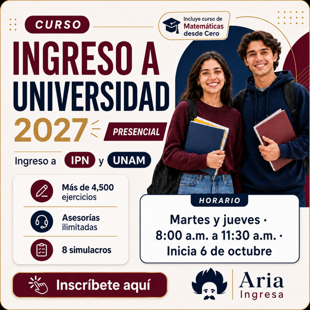 Curso presencial (1) – IPN/UNAM/UAM 2027 (Entre semana)
